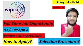 Wipro Off Campus Recruitment 2021 | Salary : 4 - 6 LPA 