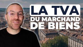 La TVA du marchand de biens