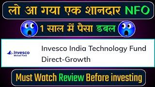 Invesco MF NFO Review || Invesco India Technology Fund NFO || Invesco Mutual Funds NFO || SumiTech