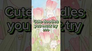 Cute doodles you must try | #aesthetic #cute #doodling #fyp #drawing