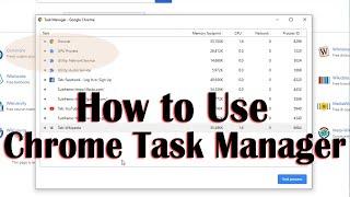Google Chrome Task Manager - How to Use