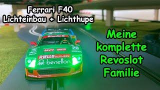 Revoslot Ferrari F40 und meine komplette Sammlung mit Lichthupe Funktion - verschiedene Beleuchtung