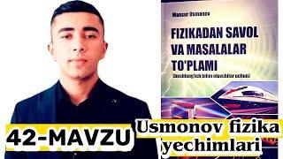 42-mavzu: Issiqlik miqdori Usmonov boshlang'ich fizika yechimlari