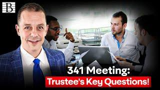 Top Questions A Bankruptcy Trustee Will Ask At Your 341 Meeting Of Creditors - Bankruptcy Tips