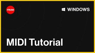 Muse MIDI Tutorial - Windows