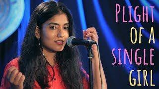 "Plight of A Single Girl" - Sainee Raj ft Tig3rbabu | UnErase Poetry