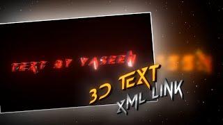 Pc Like 3D Text File Link | Node video | Xml by Yaseen Playz  