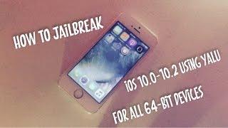 How To Jailbreak iOS 10 - Yalu