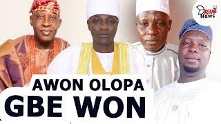 AWON OLOPA LO GBE WON - OBA GHANDI AFOLABI OLAOYE SOUN OGBOMOSO DEBUNKS