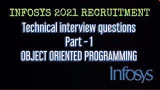 #1 INFOSYS TECHNICAL INTERVIEW - OBJECT ORIENTED PROGRAMMING QUESTIONS