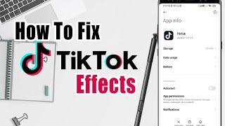 How to Fix Tiktok Effects Not Working on Android | TikTok Filters Not Showing