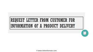 How to Write a Request Letter for Information of a Product Delivery