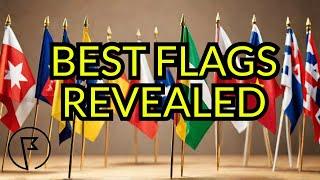 Flags in Focus EXPERT Reveals Top Picks!