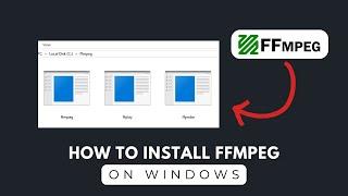 How to Install FFmpeg on Windows 11/10 | Quick & Easy Setup Guide