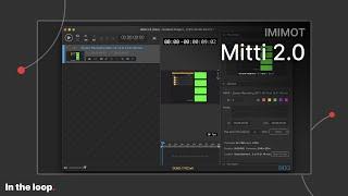 Mitti 2.0 - What is it and what's new? // In the loop