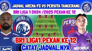 JADWAL AREMA FC VS PERSITA TANGERANG PEKAN KE 12 - BRI LIGA 1 - KABAR AREMA - BERITA AREMA - AREMA