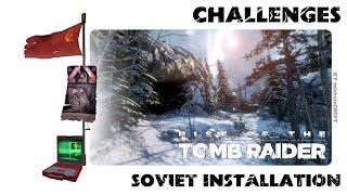 RISE OF THE TOMB RAIDER 100% Walkthrough - Soviet Installation: Challenges