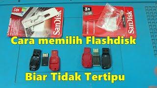 Cara Membedakan Flashdisk Asli dan Palsu Sandisk