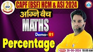 BSF HCM & ASI 2024 | Maths Percentage | BSF Math Class 2024 By Manish Sir