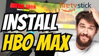 How To Install HBO Max On Amazon FireStick (Fire TV/Cube) *Working Method*