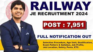 Railway JE New Vacancy 2024 | Full Details | All India Vacancy