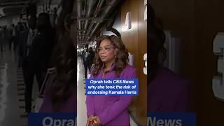 Oprah tells CBS News why she endorsed Kamala Harris #shorts