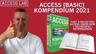 Das neue Access [basics] Kompendium 2021 - jetzt 130 EUR sparen!