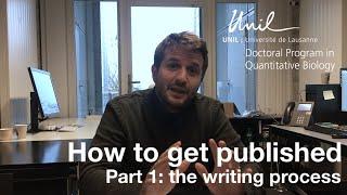 How to get your scientific paper published: the Writing Process