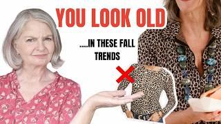 BEWARE These Fall Trends Over 60