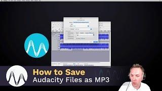 How to Save Audacity Files as MP3