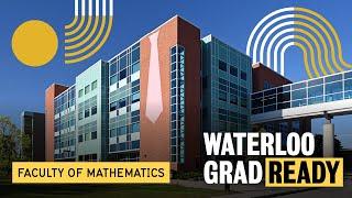 Waterloo Grad Ready: Meet the Faculty of Mathematics