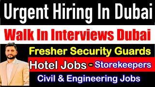 Direct Hiring Jobs in Dubai | Freshers Jobs in Dubai |Walk In Interviews in Dubai | Dubai jobs fresh