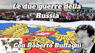 Le due guerre della Russia | Roberto Buffagni