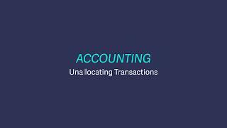 Sage Business Cloud Accounting (UK and Ireland) - Unallocating transactions