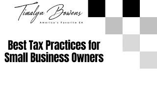 Best Tax Practices for Small Business Owners