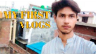 MY FIRST VLOG ️ MY FIRST VLOGS ON YOUTUBE Arshad A2 Vlogs