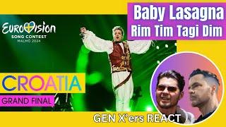 GEN X'ers REACT | Baby Lasagna | Rim Tim Tagi Dim - Croatia Eurovision 2024