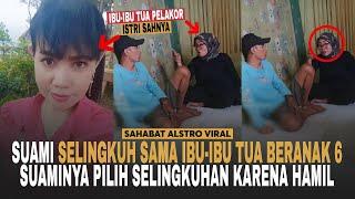 LAGI VIRAL ISTRI SAH Datangi Suaminya Yang Selingkuh Sama Ibu-ibu Tua Beranak 6.