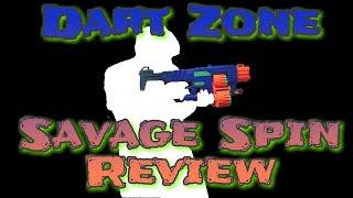 Dart Zone Savage Spin Review