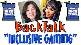 BackTalk 16: "Inclusive Gaming"