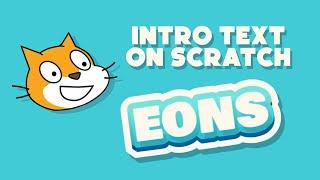 how to make INTRO TEXT (Scratch tutorial)