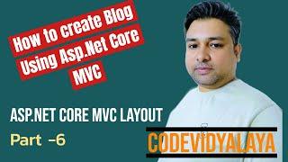 How to create Role Wise Layout ASP.NET Core MVC  Blog Part -6