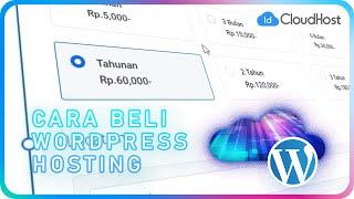 CARA BELI WORDPRESS HOSTING!!! DI IDCLOUDHOST