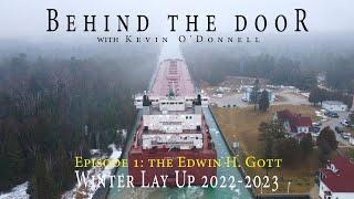 Winter Lay Up 2022-2023: Episode 1: The Edwin H Gott