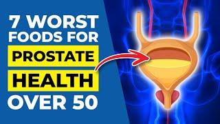 7 Worst Foods for Prostate Health Over 50