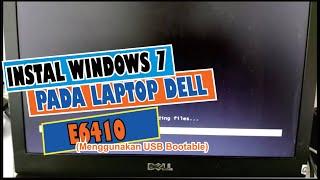 INSTAL WINDOWS 7 PADA LAPTOP DELL LATITUDE E6410