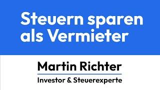 Die 10 häufigsten Steuerfehler als Vermieter | Exklusives Webinar mit Steuerberater Martin Richter