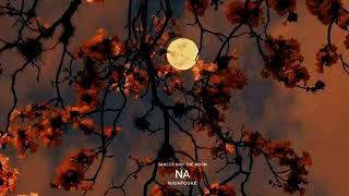 Nightcore - Dancer and the Moon