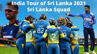 Sri Lanka Squad for India 2021|India tour of Sri Lanka 2021.