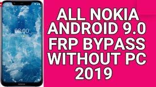 Nokia 3 TA-1032 Android 9.0 Frp Bypass 2019 without Pc | All Nokia 6.0 7.0 8.1.0 9.0 Frp Bypass 2019